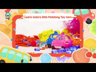 [Season 3] Learn Colors With Pinkfong Toy Cars   Pinkfong  Hogi   Colors for Kids   Learn with Hogi