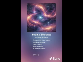 Suno AI - Fading Stardust Take 1