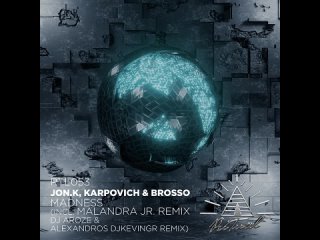 Madness (DJ AroZe & Alexandros Djkevingr 'Future Rave' Remix)