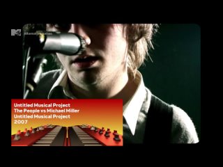 Untitled Music Project - The People vs Michael Miller MTV Germany (Alternative Nation)