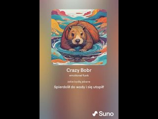 Suno AI - Crazy Bobr Take 1