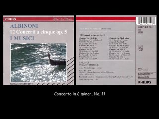 Albinoni  12 Concerti a Cinque, Op. 5, I Musici, Pina Carmirelli, 1981