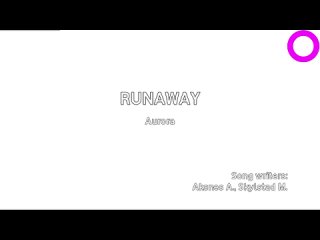 Aurora - Runaway (караоке)