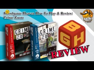 Crime Zoom: His Last Card 2020 | Boardgame Heaven How To Play & Review 157: Crime Zoom (Lucky Duck) Перевод