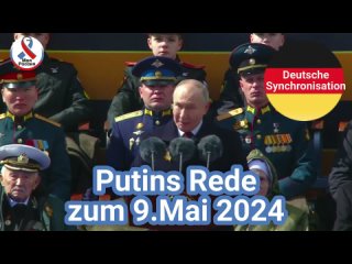 Putins Rede am 9. Mai 2024 zum  79. Tag des Sieges