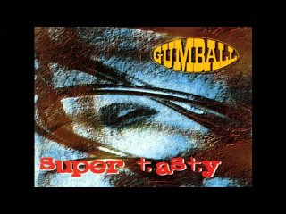 Gumball - Super Tasty (1993 full album) US alternative rock