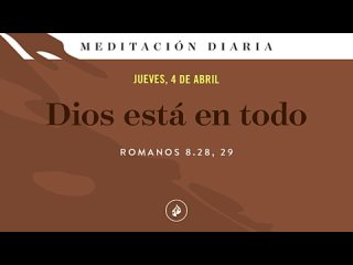 Dios está en todo – Meditación