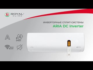 Инверторные кондиционеры ARIA Inverter от ROYAL Clima