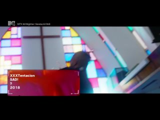 XXXTentacion - Sad! [MTV Germany] (MTV All Nighter: Smoke & Chill)