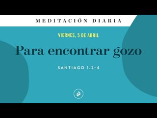 Para encontrar gozo – Meditación