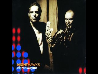 Nighthawks - Hace Mucho (Bronco Suite)