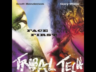 Tribal Tech - Face First