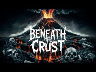 Beneath the crust
