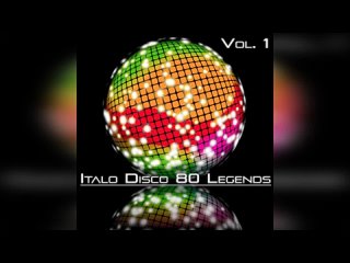 Various  Italo Disco 80 Legends, Vol. 1-2 Compilation