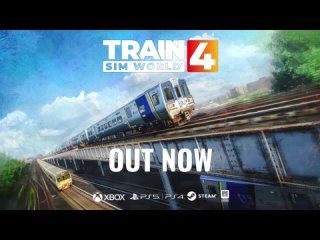 Трейлер Train Sim World 4 (Long Island Rail Road Commuter)