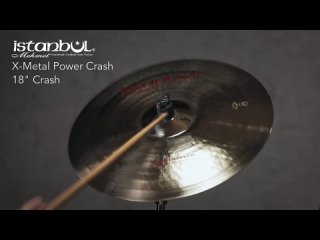 Istanbul Mehmet 18 X Metal Power Crash