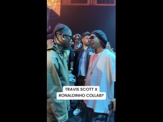 Ronaldinho и Travis Scott в Париже