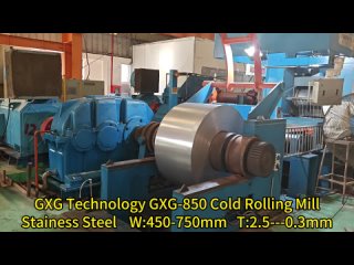 GXG Technology GXG-850 Cold Rolling Mill