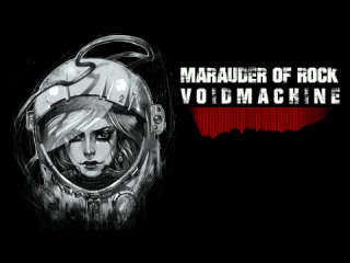 Marauder Of Rock  Voidmachine | Metal | Piano |