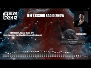 Lena Jem - Jem Session Radio Show #51