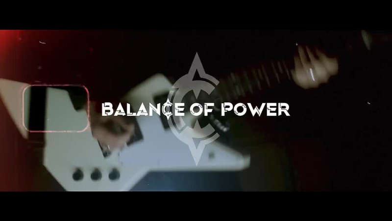 BALANCE OF POWER - Abyss (Official Video)