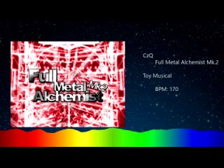 CzQ - Full Metal Alchemist Mk.2 [Toy Musical]