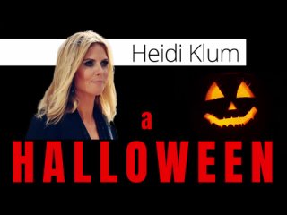 Heidi Klum a HALLOWEEN - neškodný strašidelný festival?