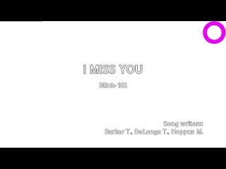 Blink-182 - I Miss You (караоке)