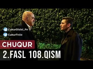 chuqur 2-fasl 108-qism