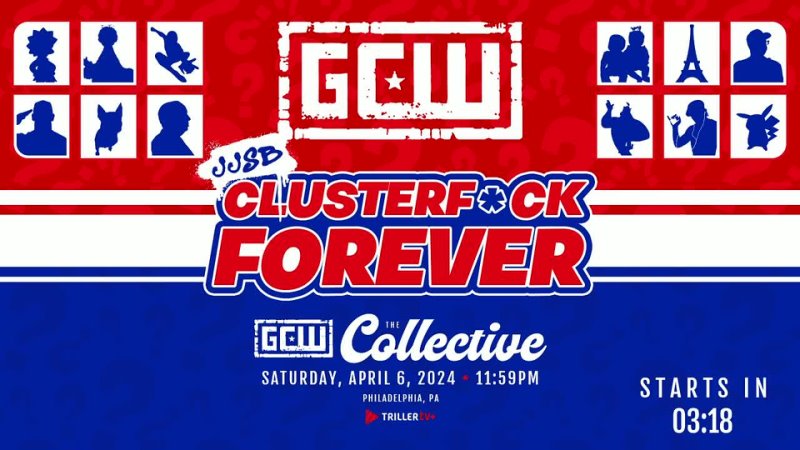 GCW - JJSB Clusterfuck Forever