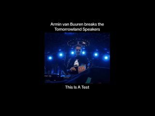 Remember when Armin van Buuren broke the Tomorrowland speakers… 😂😳 Never forget!.mp4