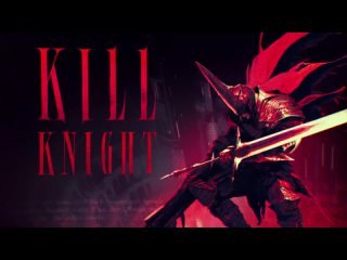 KILL KNIGHT - Announcement Trailer | The Triple-i Initiative