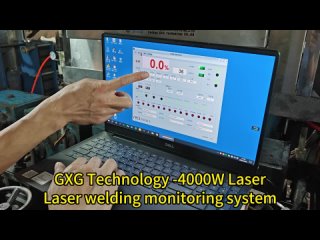 GXG Technology  4000W Laser welding machine control system