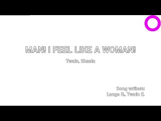 Shania Twain - Man! I Feel Like A Woman! (караоке)