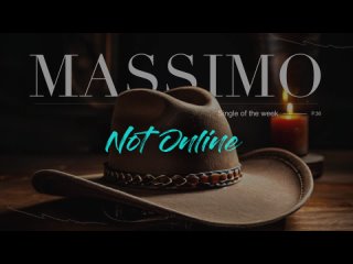 MASSIMO - Not Online Премьера сингла 2024