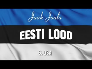 Jaak Joala. Eesti lood №6