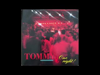 Tommy - One Night! (1986)