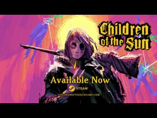 Релизный трейлер Children of the Sun