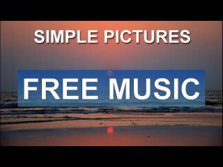 Simple pictures (Free Music)