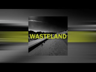 GVBPVH - WASTELAND