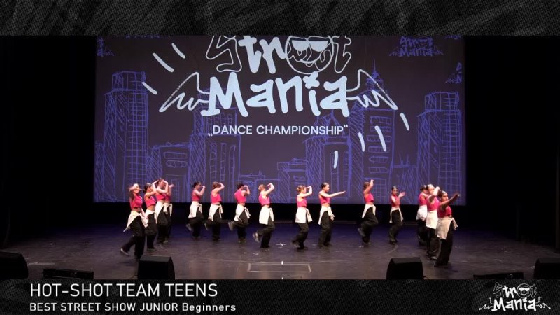 STREET MANIA | BEST STREET SHOW JUNIOR Beginners | HOT-SHOT TEAM TEENS