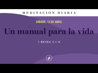 Un manual para la vida – Meditación