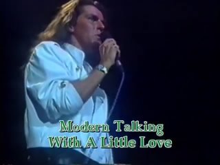 Modern Talking - With A Little Love (Live 1986)