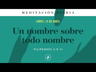 Un nombre sobre todo nombre – Meditación