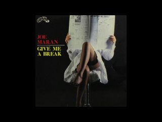 Joe Maran - Give Me A Break (1983)