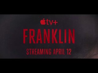 «Франклин» |2024| TV-series, trailer, рус. субтитры