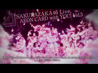 240330 SAKURAZAKA46 Live, AEON CARD with YOU! Vol.3