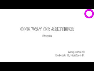 Blondie - One Way Or Another (караоке)