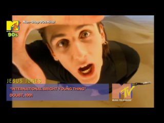 Jesus Jones - International Bright Young Thing (MTV 90s UK) Non-Stop 90s Hits!