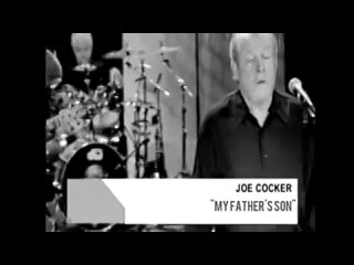 Joe Cocker - My Father's Son 1999.